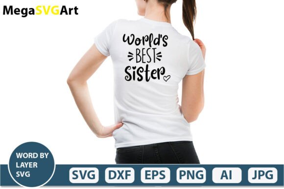 World’s Best Sister: A Unique Digital Design for Every Occasion